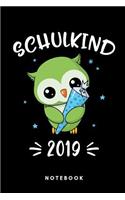 Schulkind 2019 Notebook