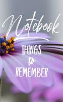 Notebook Things to Remember