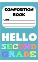 Composition Book Hello Second Grade