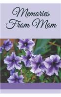 Memories From Mom: A special journal from the heart