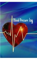 Blood Pressure Log: Daily blood pressure log monitoring and recording log tracker/Notebook/Journal