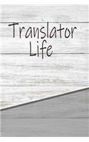 Translator Life: Personalized Rustic Journal, Notebook Lined Pages 120 Pages 6x9