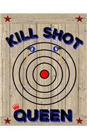 Kill Shot Queen