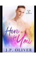 Here For You
