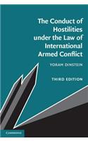 Conduct of Hostilities Under the Law of International Armed Conflict