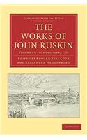 Works of John Ruskin 2 Part Set: Volume 27, Fors Clavigera I-III