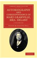 Autobiography and Correspondence of Mary Granville, Mrs Delany 6 Volume Set: With Interesting Reminiscences of King George the Third and Queen Charlotte