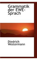 Grammatik Der Ewe-Sprach