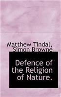 Defence of the Religion of Nature.