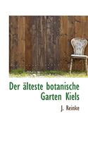 Der Alteste Botanische Garten Kiels
