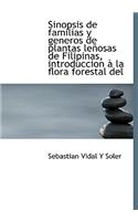 Sinopsis de familias y generos de plantas leñosas de Filipinas, introduccion à la flora forestal del: (Spanish)