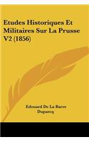 Etudes Historiques Et Militaires Sur La Prusse V2 (1856)