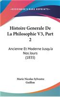 Histoire Generale De La Philosophie V3, Part 2