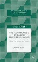 Manipulation of Online Self-Presentation