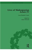 Lives of Shakespearian Actors, Part IV, Volume 2: Helen Faucit, Lucia Elizabeth Vestris and Fanny Kemble by Their Contemporaries