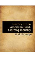 History of the American Card-Clothing Industry