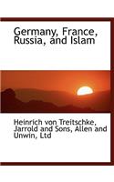 Germany, France, Russia, and Islam