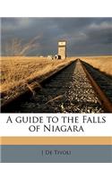 A Guide to the Falls of Niagara