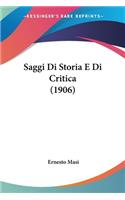 Saggi Di Storia E Di Critica (1906)