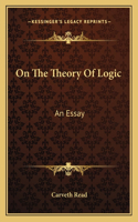 On the Theory of Logic