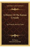A History Of The Kansas Crusade