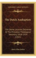The Dutch Anabaptists