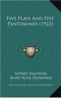 Five Plays and Five Pantomimes (1922)