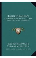 House Drainage