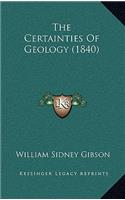 The Certainties of Geology (1840)