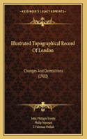 Illustrated Topographical Record Of London