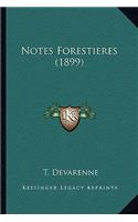 Notes Forestieres (1899)