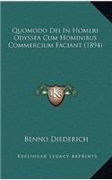 Quomodo Dei In Homeri Odyssea Cum Hominibus Commercium Faciant (1894)