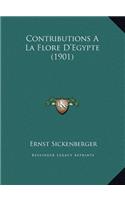 Contributions A La Flore D'Egypte (1901)