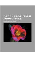 The Cell in Development and Inheritance