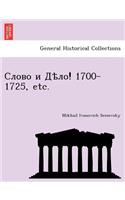 ! 1700-1725, Etc.