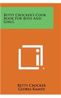 Betty Crocker's Cook Book for Boys and Girls