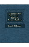 Lanchester of Brazenose