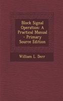 Block Signal Operation