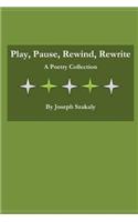 Play, Pause, Rewind, Rewrite: (English)