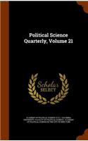 Political Science Quarterly, Volume 21