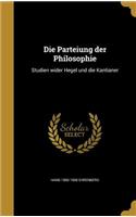 Die Parteiung der Philosophie