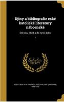 Djiny a Bibliografie Eske Katolicke Literatury Naboenske