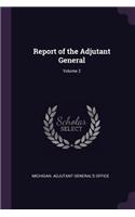 Report of the Adjutant General; Volume 2