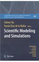 Scientific Modeling and Simulations: (68 Lecture Notes in Computational Science and Engineering)