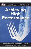 Achieving High Performance