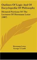 Outlines Of Logic And Of Encyclopedia Of Philosophy