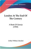 London At The End Of The Century
