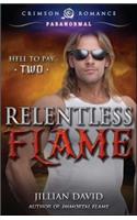 Relentless Flame