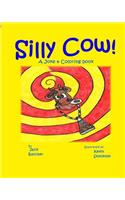 Silly Cow!: Joke & Coloring book(English)