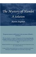 Mystery of Hamlet: A Solution